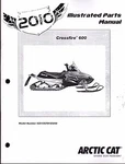 2010 Arctic Cat Snowmobile Crossfire 600 Parts Manual P/n 2258-653 (742). Fixed Price $25.99.